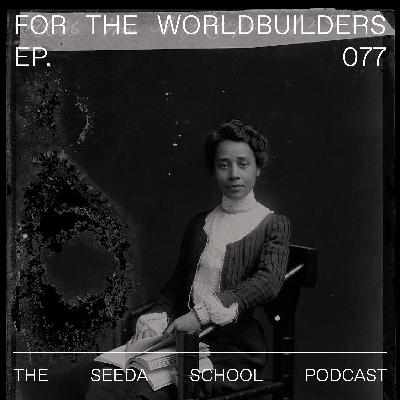 077. Dropping the Master's Tools, Dreaming Beyond Institutional Support
