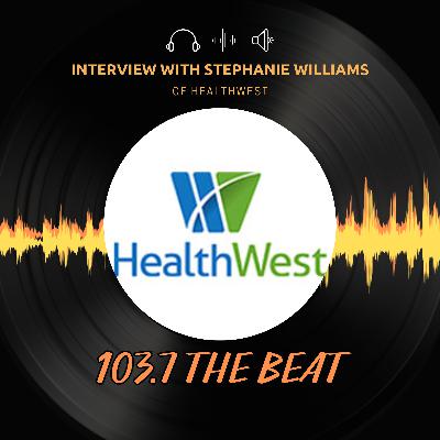 19: Interview with Stephanie Williams of Healthwest