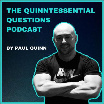 #53 Quinntessential Questions EJ Philip Joshua: Inside the mind of a celebrity fitness coach #53 Quinntessential Questions EJ Philip Joshua: Inside the mind of a celebrity fitness coach