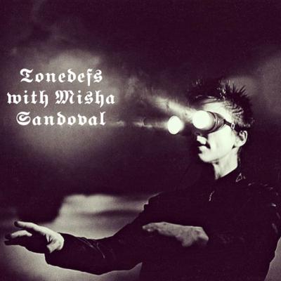 Enjoy (41) | Tonedefs w/ Misha Sandoval