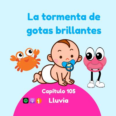 La tormenta de gotas brillantes
