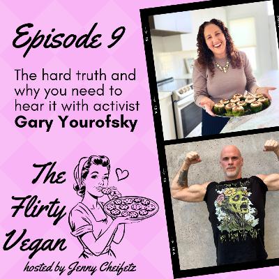 The hard TRUTH and why need to hear it with activist Gary Yourofsky