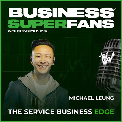 Listening Creates Innovation: How Michael Leung Gave People Their Hearing—and Built Superfans | Ep. 177
