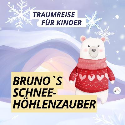 Traumreise für Kinder ❄️ Schlaf gut mit dem Schneebär ✨ Einschlafgeschichte in der Glitzereishöhle Traumreise für Kinder ❄️ Schlaf gut mit dem Schneebär ✨ Einschlafgeschichte in der Glitzereishöhle