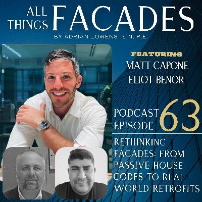 Rethinking Facades: From Passive House Codes to Real-World Retrofits ft. Matt Capone & Eliot Benor Rethinking Facades: From Passive House Codes to Real-World Retrofits ft. Matt Capone & Eliot Benor