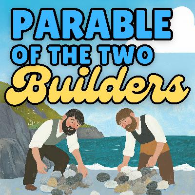 Why We Crumble: The parable of the two builders