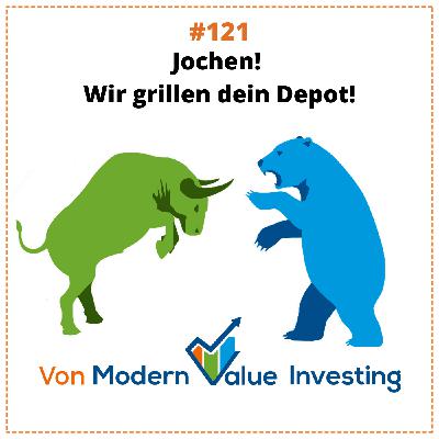 121 - Jochen! Wir grillen dein Depot!