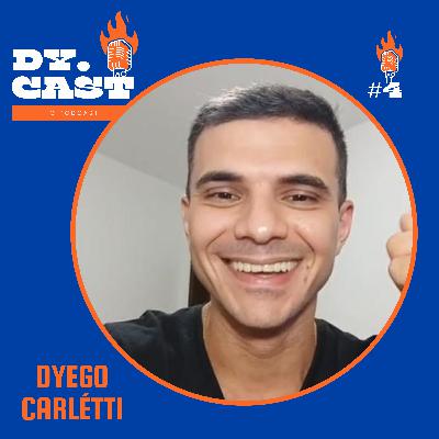 O QUE EU APRENDI COM A PERSISTÊNCIA | DYEGO CARLÉTTI - DYCAST #4
