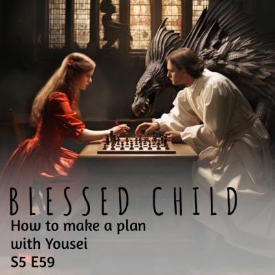 How to make a plan, with Yousei How to make a plan, with Yousei