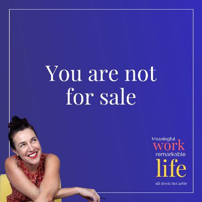 You are not for sale