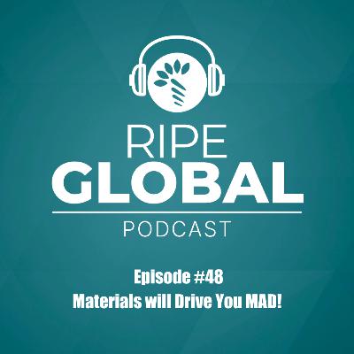 #48 Materials will Drive You MAD!