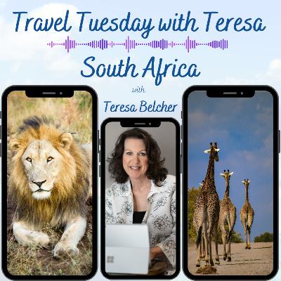 South Africa | Travel Tuesday with Teresa South Africa | Travel Tuesday with Teresa