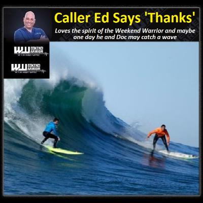 Caller Ed Says Thanks