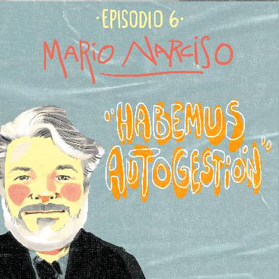 Habemus autogestión Habemus autogestión