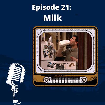 Milk - S1E21