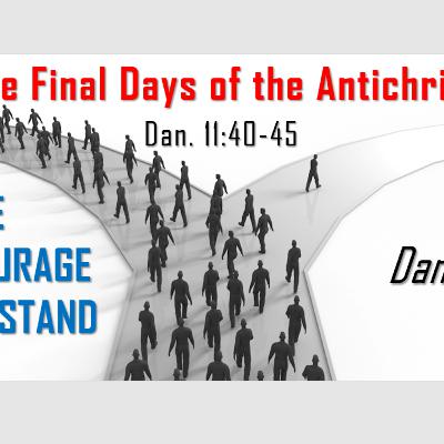The Final Days of the Antichrist The Final Days of the Antichrist