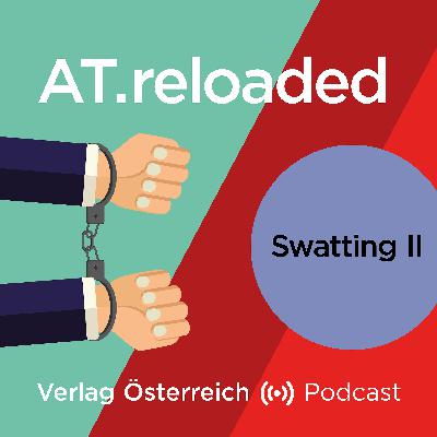 Strafrecht Aktuell: Swatting II