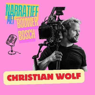 EPISODE 113: CHRISTIAN WOLF (KINEMATOGRAAF)