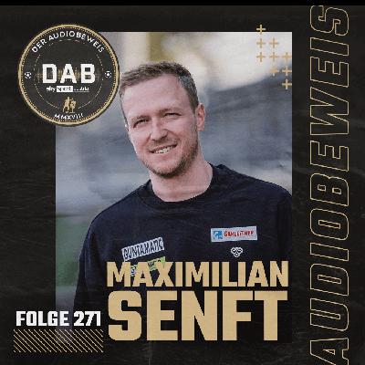 Folge #271 mit Maximilian Senft