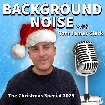 The Christmas Special 🎄 Home for Christmas & a Surprise Guest | Background Noise Ep. 4 The Christmas Special 🎄 Home for Christmas & a Surprise Guest | Background Noise Ep. 4