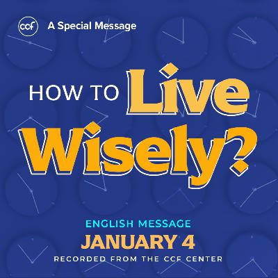 Live Wisely In Light Of Eternity | Peter Tan-Chi Live Wisely In Light Of Eternity | Peter Tan-Chi