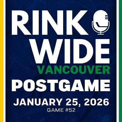 RINK WIDE POST-GAME: Vancouver Canucks vs Pittsburgh Penguins | Game #52 - Jan. 25 2025