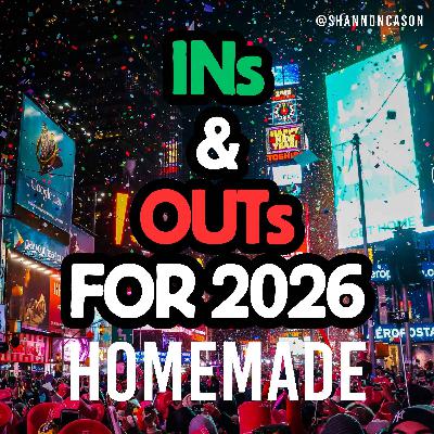 INs & OUTs for 2026 | Homemade