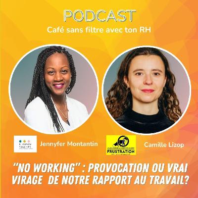 No Working et si le refus du travail disait quelque chose de notre époque No Working et si le refus du travail disait quelque chose de notre époque