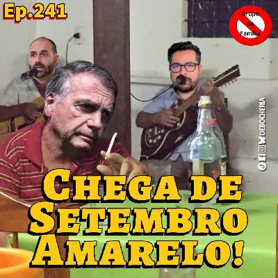 Bella Tchau Setembro 2025
