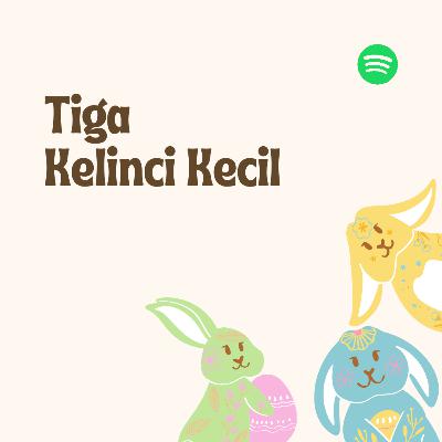 TIGA KELINCI KECIL - Dongeng Kolaborasi ft Adik Yusuf