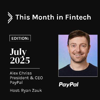🎧PayPal President & CEO Alex Chriss: Agentic Commerce, Stablecoins, AI, and Transforming a Global Tech Giant