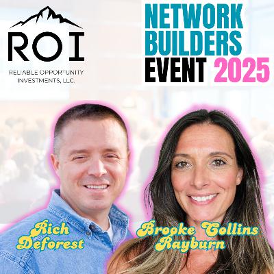 Rich DeForest and Brooke Collins Rayburn / BE KNOWN / Network Builders Event 2025