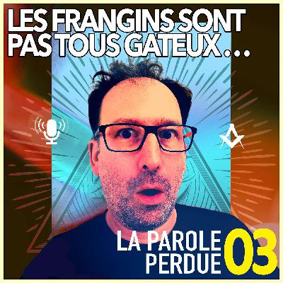 La Parole Perdue #03
