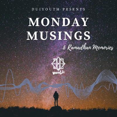 RAMADHAN MEMORIES - Episode 8 - Thank you Dar Ul-Isra