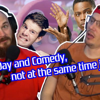 Mario Day and Comedy, as different topics. Mario isn't funny