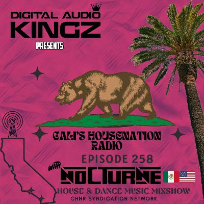 CHNR Eps. 258 W/ Nocturne (New House | Tech House) Hour #1