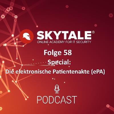 SKYTALE Podcast 58: Special "Die elektronische Patientenakte (ePA)" SKYTALE Podcast 58: Special "Die elektronische Patientenakte (ePA)"