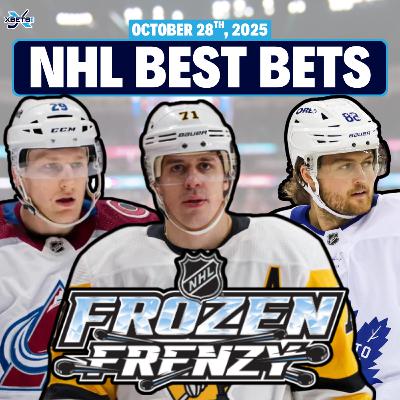 NHL Frozen Frenzy Picks, Props & Best Bets | October 28th, 2025 NHL Frozen Frenzy Picks, Props & Best Bets | October 28th, 2025