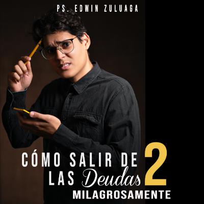 Cómo SALIR de DEUDAS milagrosamente Cómo SALIR de DEUDAS milagrosamente