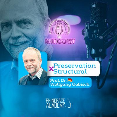 Preservation x Structural | Dr Wolfgang Gubisch 🇩🇪 Preservation x Structural | Dr Wolfgang Gubisch 🇩🇪