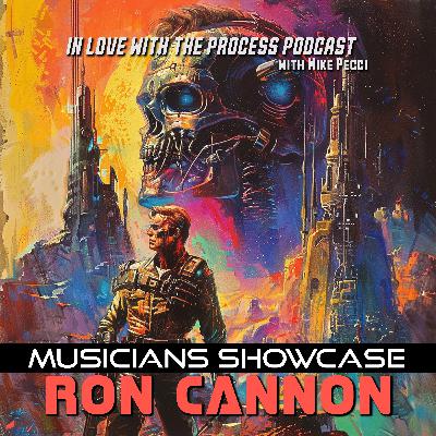 ILWP Musician Showcase | Ron Cannon