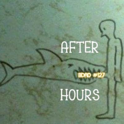 #127 After Hours
