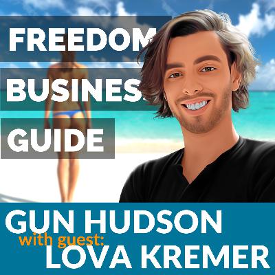 012:Lova Kremer - Work/Life Balance & Launching Your Own Book