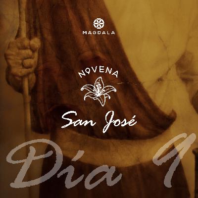 🙏🏻 Día 9 - San José, hombre justo | Novena a san José | Magdala