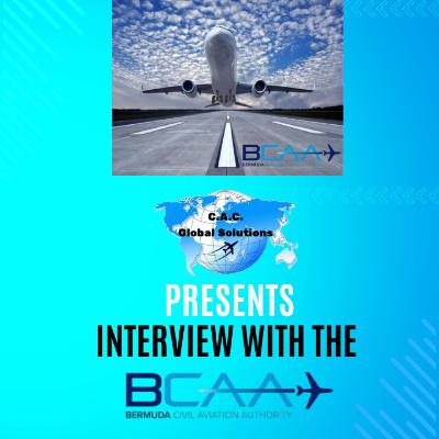 Ep.4: The Bermuda Civil Aviation Authority