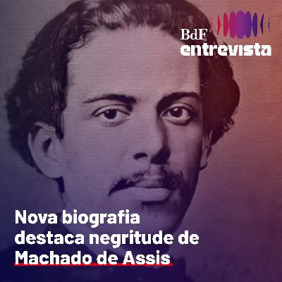 #427 - "Machado foi o autor que foi porque era negro" | BdF Entrevista C.S. Soares #427 - "Machado foi o autor que foi porque era negro" | BdF Entrevista C.S. Soares