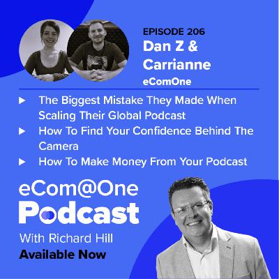 E206: Carrianne Dukes and Dan Zahajkiewicz - Building The Confidence To Publish A Podcast. Insights And Tips From A Five Year Young Podcasting Journey