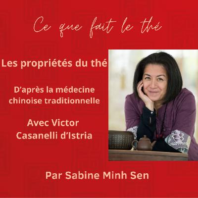 Les propriétés du thé selon la médecine chinoise traditionnelle teaser