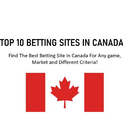 Top 10 Betting Sites In Canada