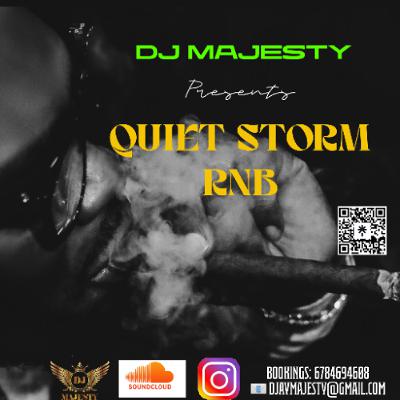 Dj Majesty presents Quiet Storm  RNB vol1
